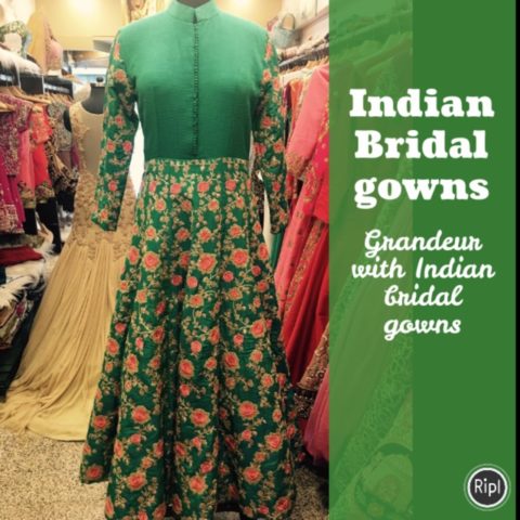 Indian Bridal gowns